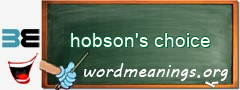 WordMeaning blackboard for hobson's choice